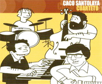Caco Santolaya Cuarteto